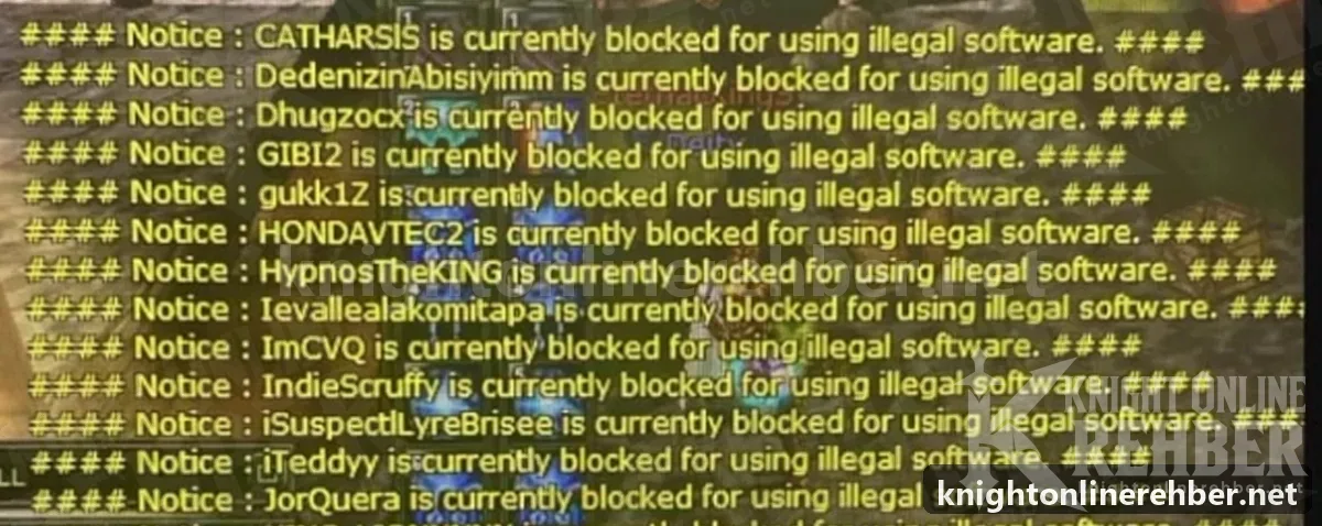 Knight Online Pandora sunucusunda "is currently blocked for using illegal software" ban duyuruları