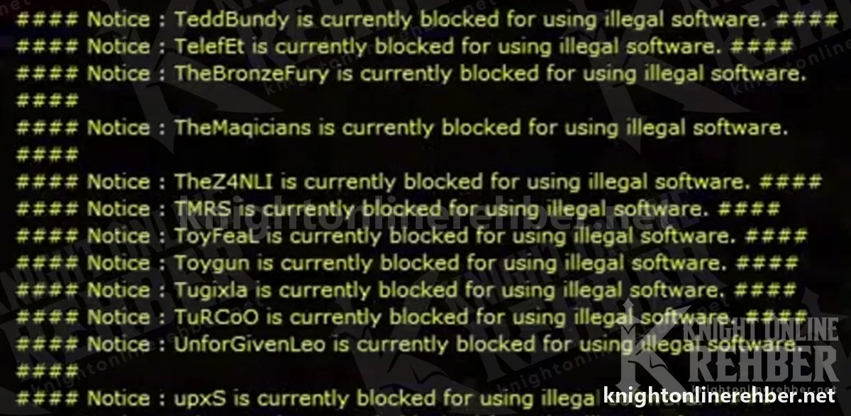 Knight Online Zero sunucusunda "is currently blocked for using illegal software" ban duyuruları