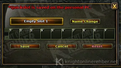 Quickslot edit window: Empty Slot 1, Name Change, ten slots from 1 to 0, Save, Cancel, Reset and the note Quickslot is saved on the personal PC