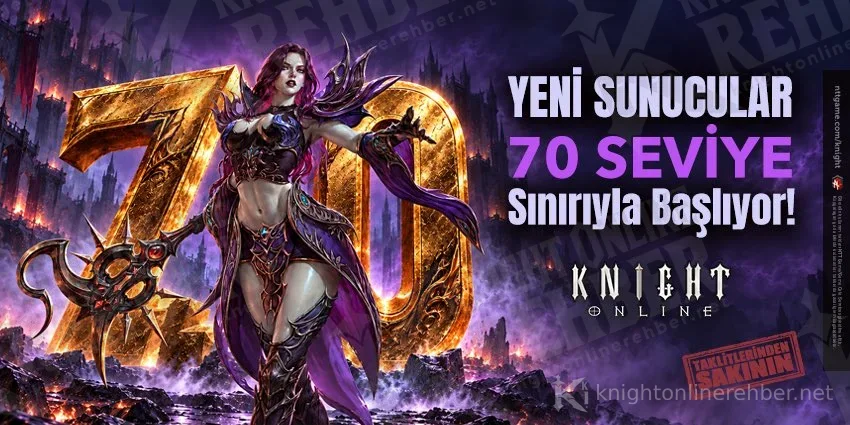 Knight Online duyuru görseli: Yeni sunucular 70 seviye sınırıyla başlıyor, arkada altın renkli dev 70 rakamı ve zırhlı bir kadın karakter