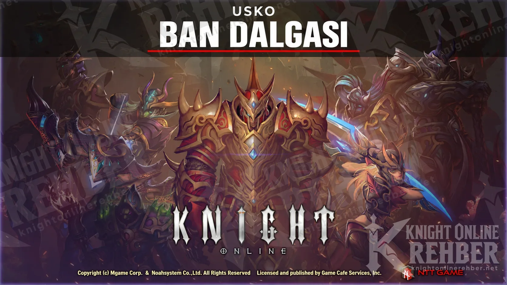 USKO Ban Dalgası: Knight Online karakterleriyle rehber kapağı
