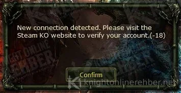 In-game -18 warning: New connection detected. Please visit the Steam KO website to verify your account.(-18), Confirm button