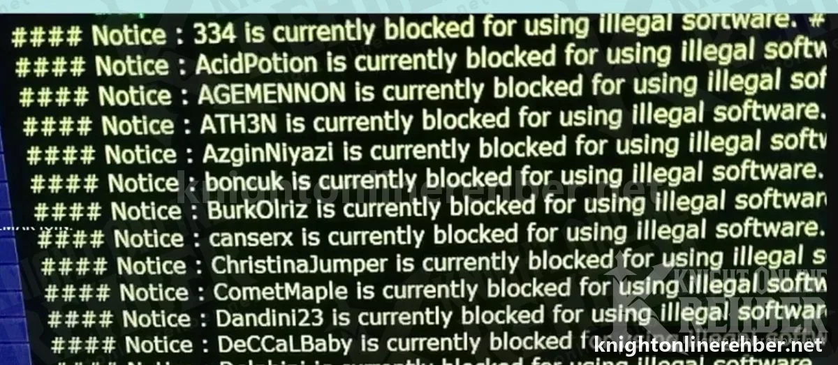 Knight Online Felis sunucusunda "is currently blocked for using illegal software" ban duyuruları